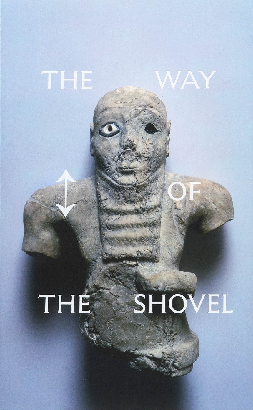 The Way of the Shovel