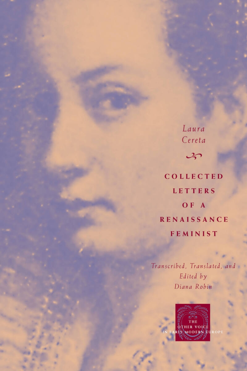 Collected Letters of a Renaissance Feminist