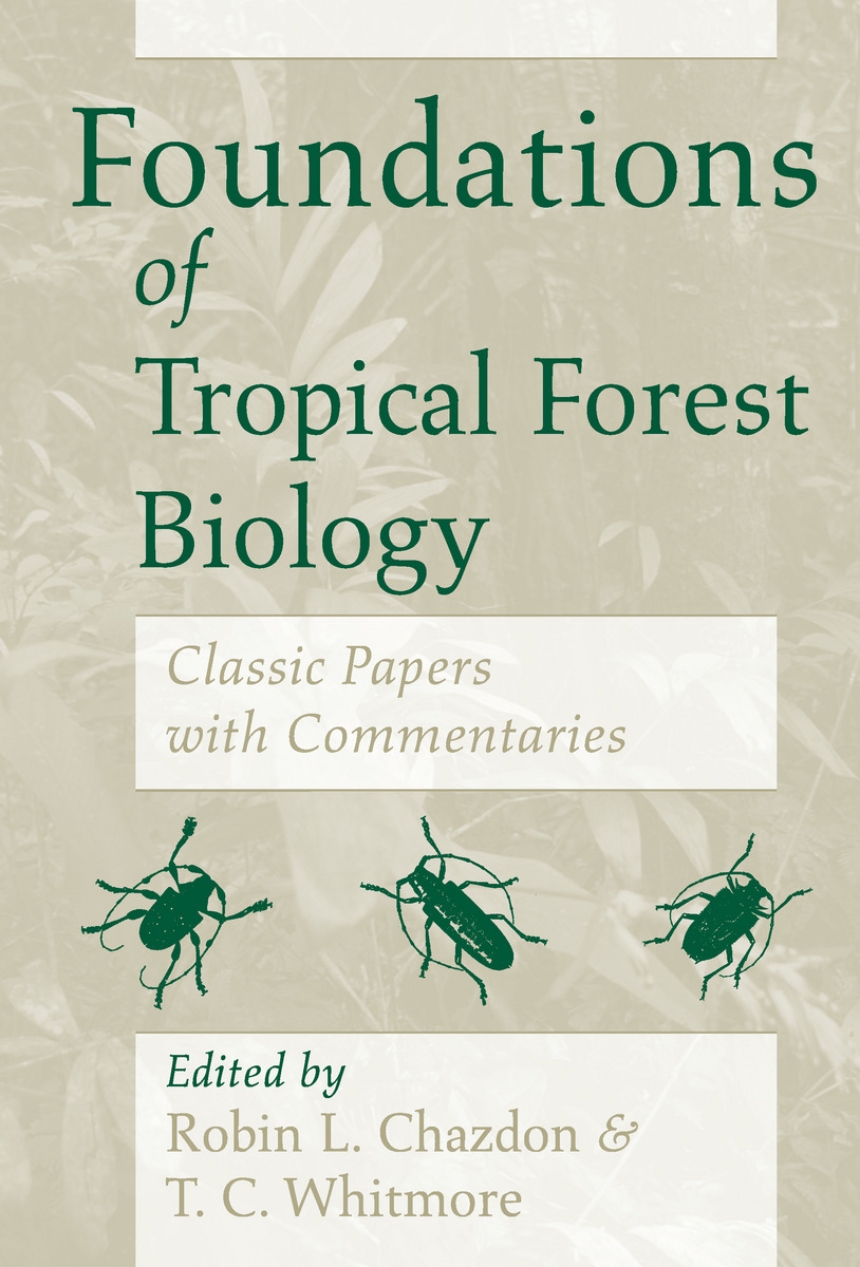 Foundations of Tropical Forest Biology