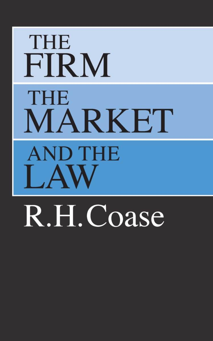 The Firm, the Market, and the Law