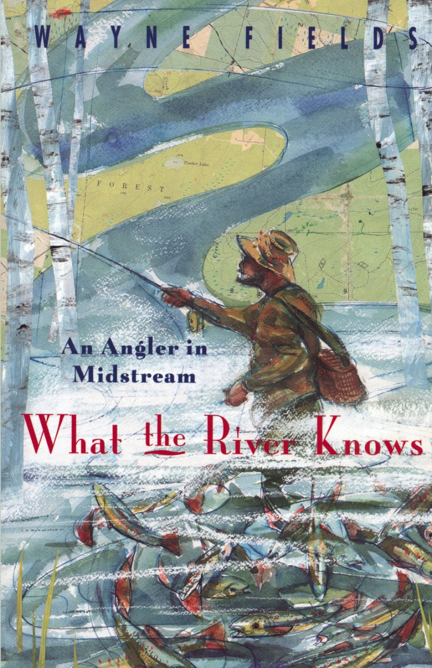 What the River Knows