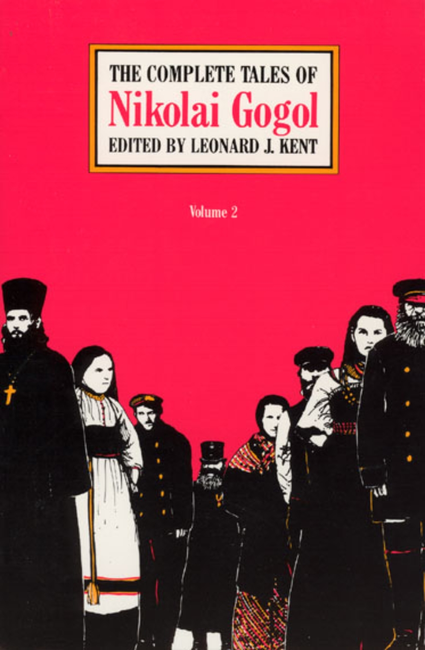 The Complete Tales of Nikolai Gogol, Volume 2