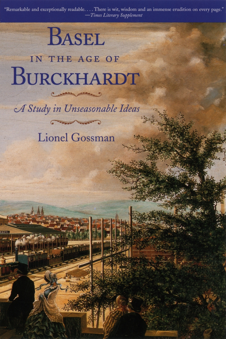 Basel in the Age of Burckhardt