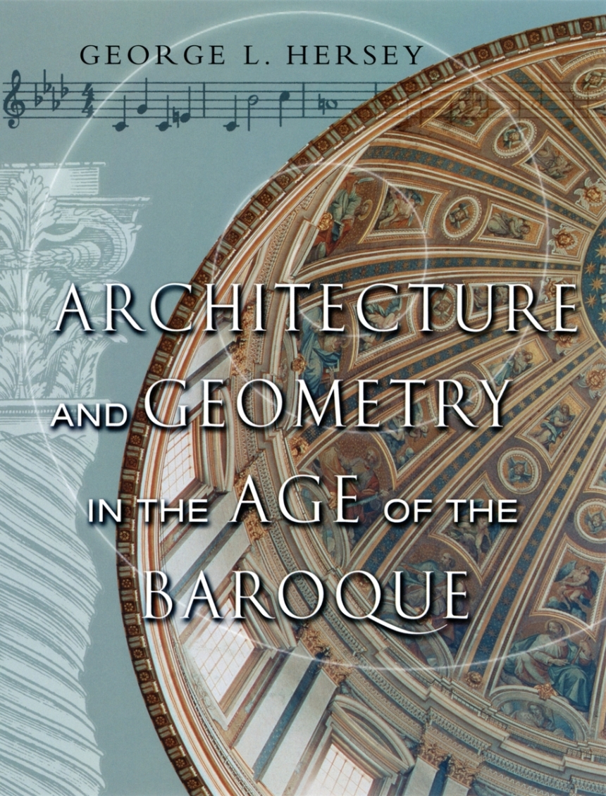 Architecture and Geometry in the Age of the Baroque