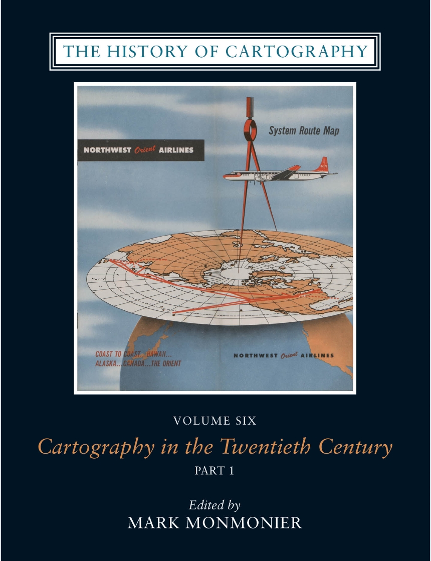 The History of Cartography, Volume Six