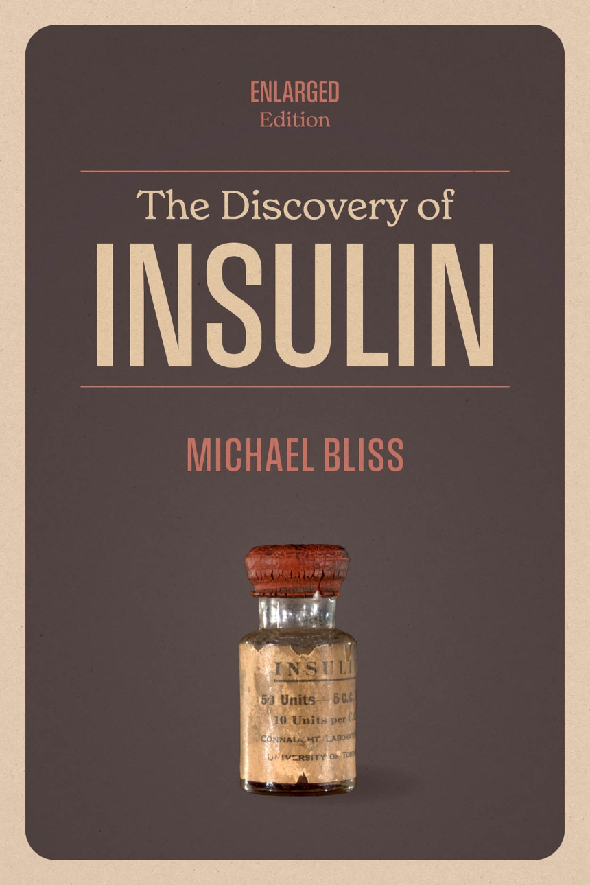 The Discovery of Insulin