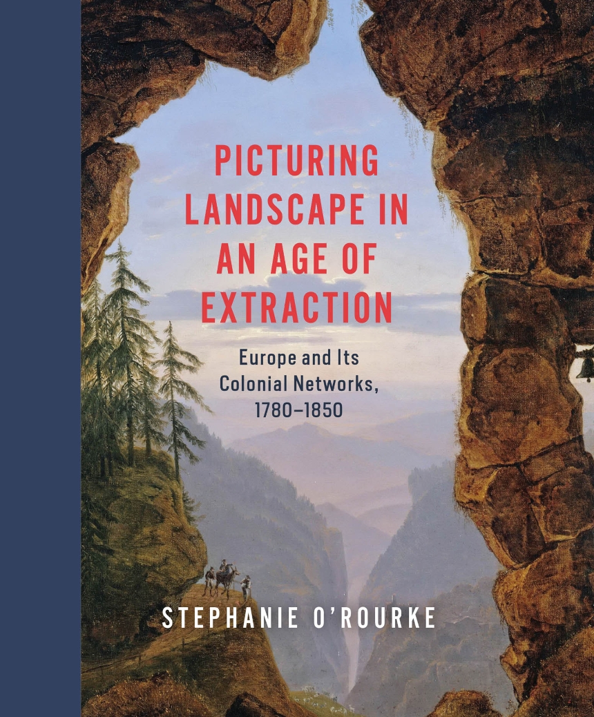 Picturing Landscape in an Age of Extraction