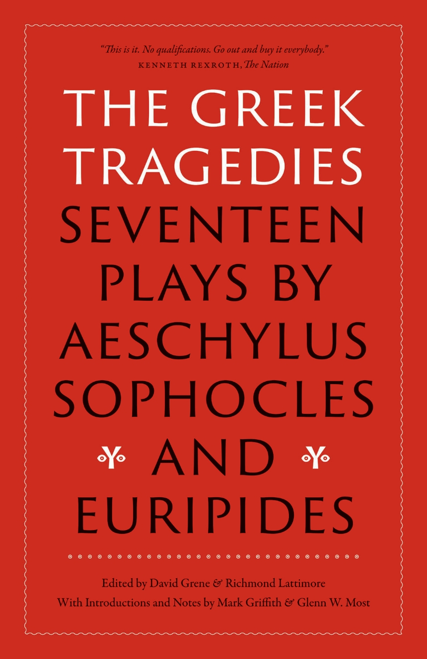 The Greek Tragedies