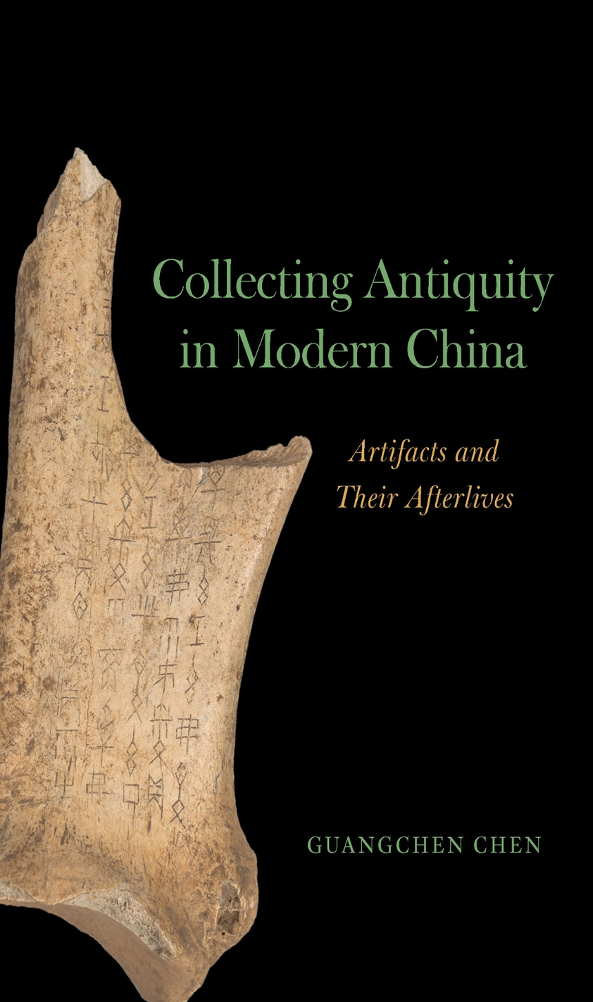 Collecting Antiquity in Modern China