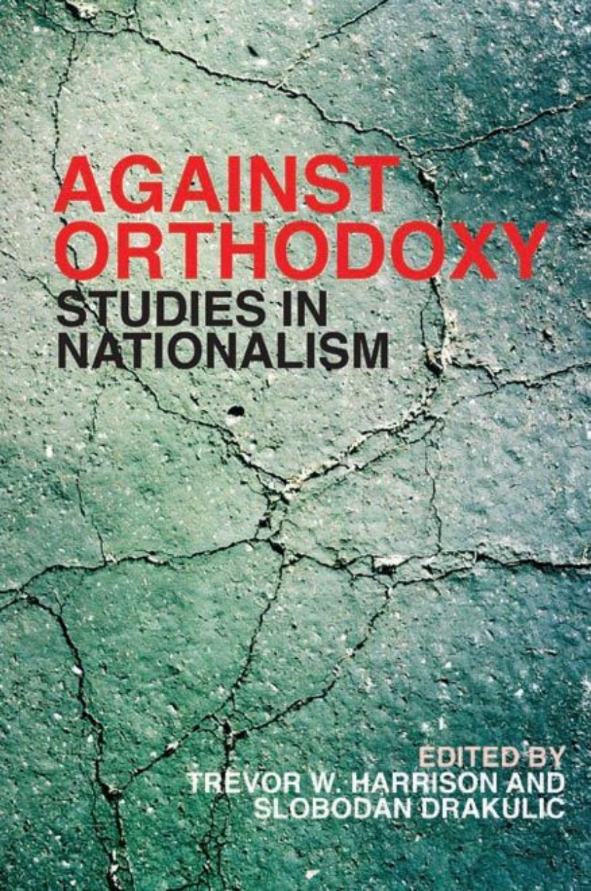 Against Orthodoxy