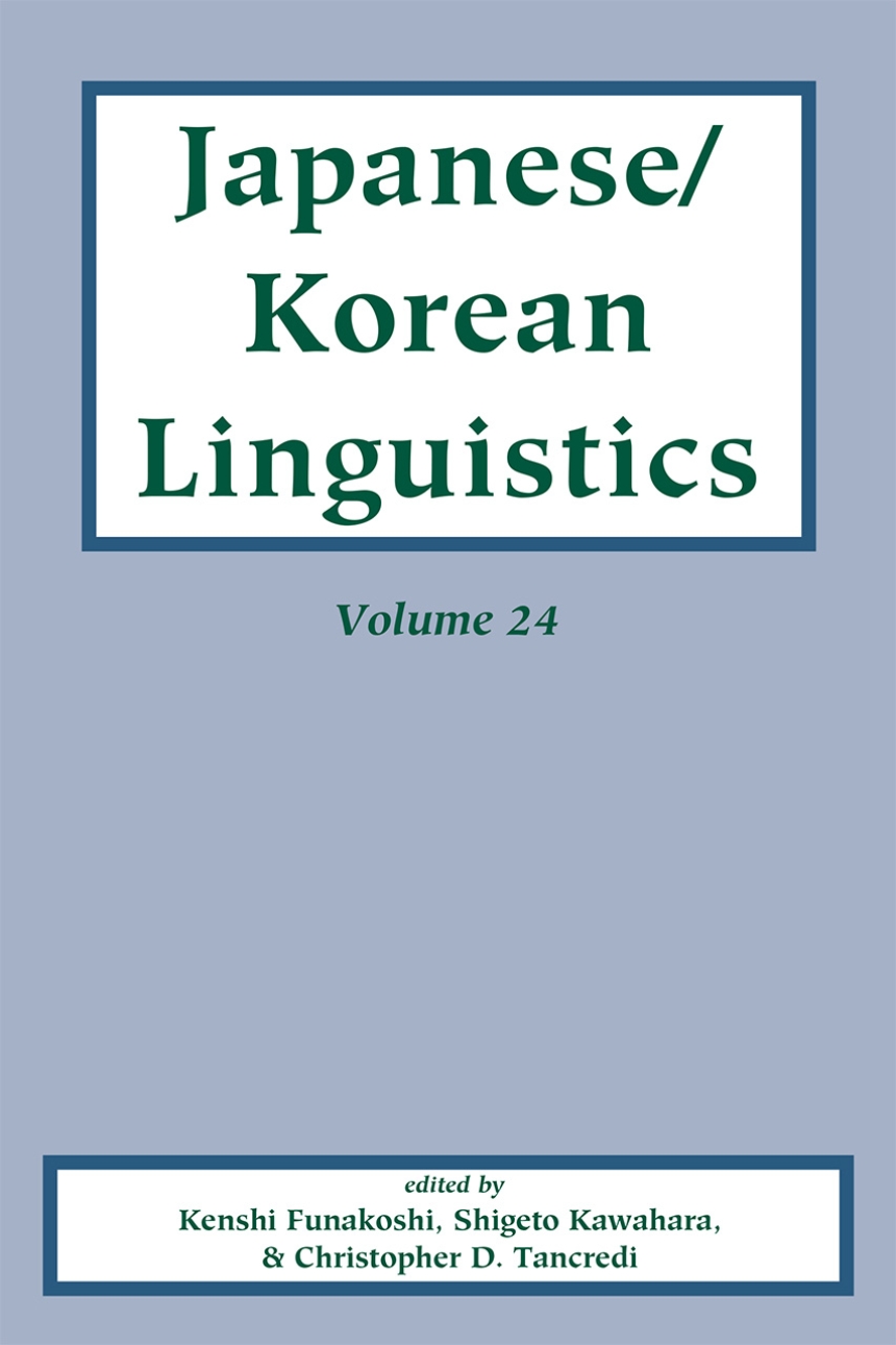 Japanese/Korean Linguistics, Volume 24