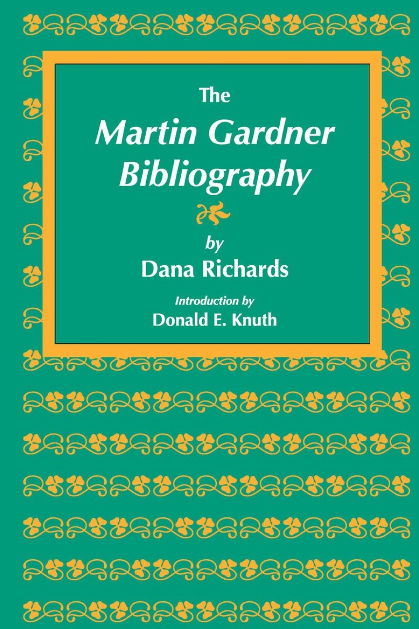 The Martin Gardner Bibliography