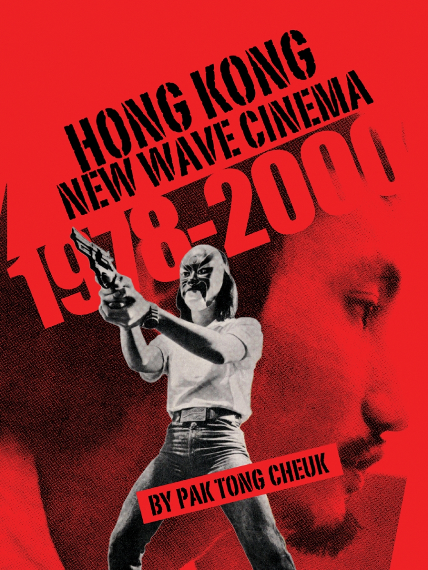 Hong Kong New Wave Cinema (1978-2000)