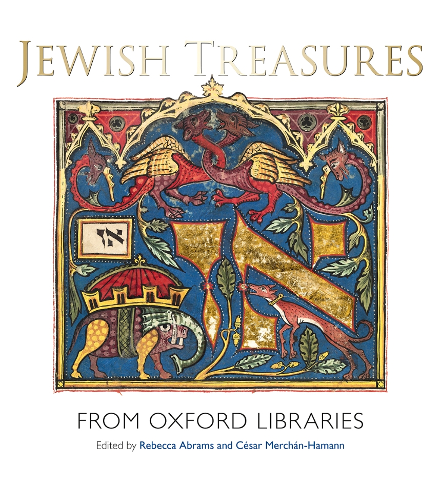 Jewish Treasures from Oxford Libraries