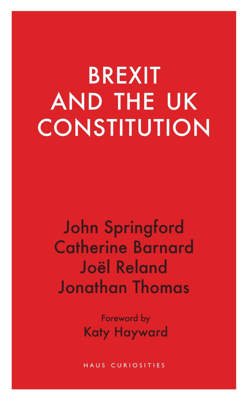 Brexit and the UK Constitution