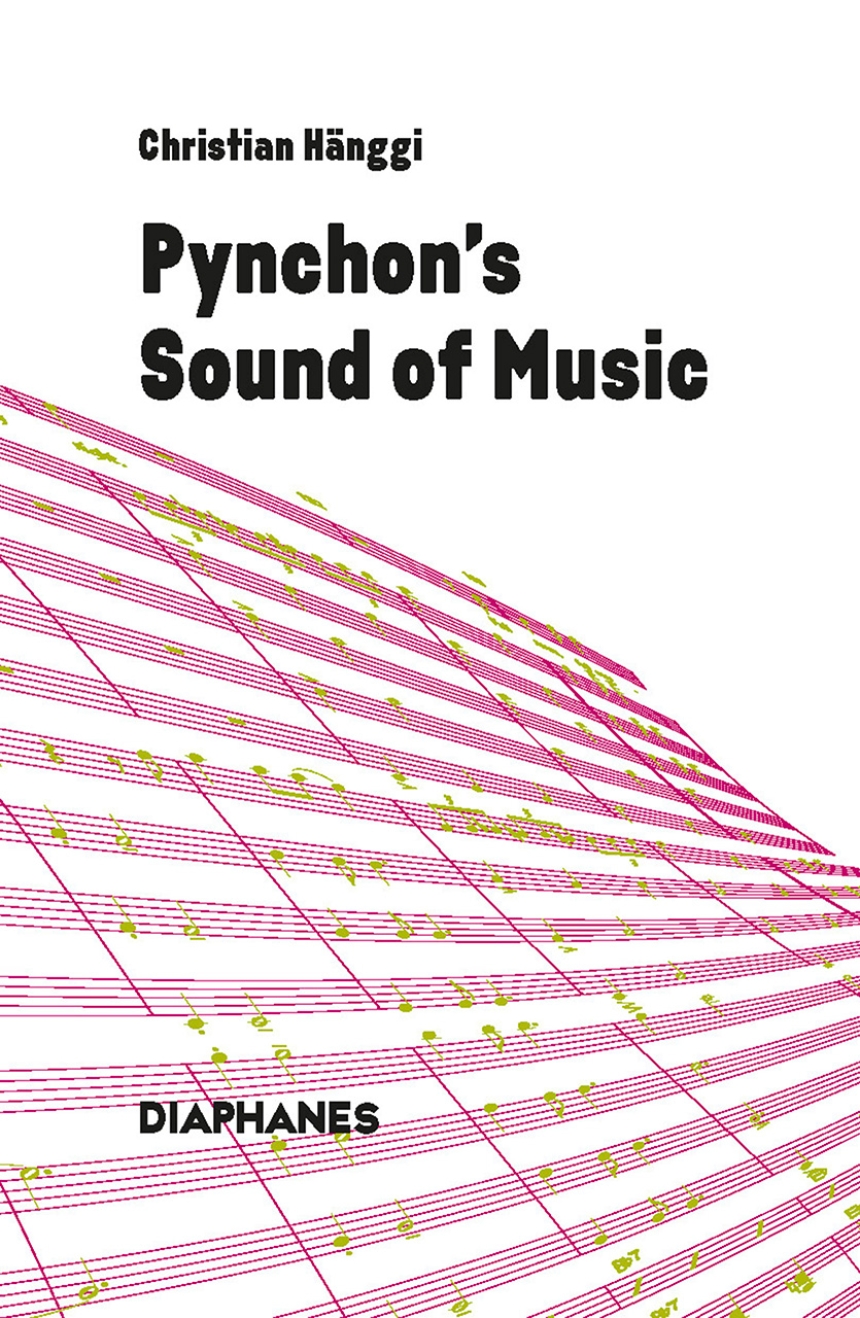 Pynchon’s Sound of Music