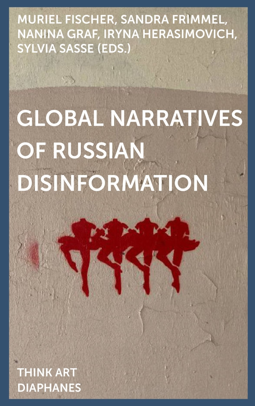 Global Narratives of Russian Disinformation