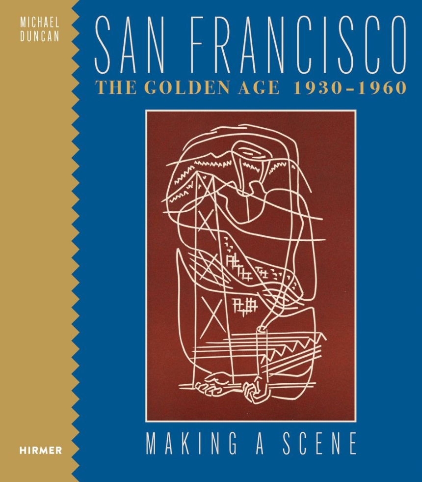 San Francisco the Golden Age 1930-1960