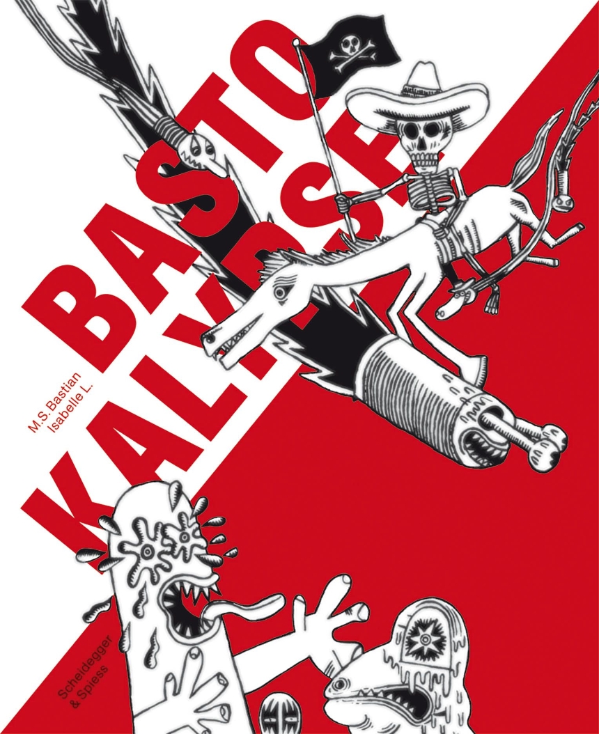 Bastokalypse