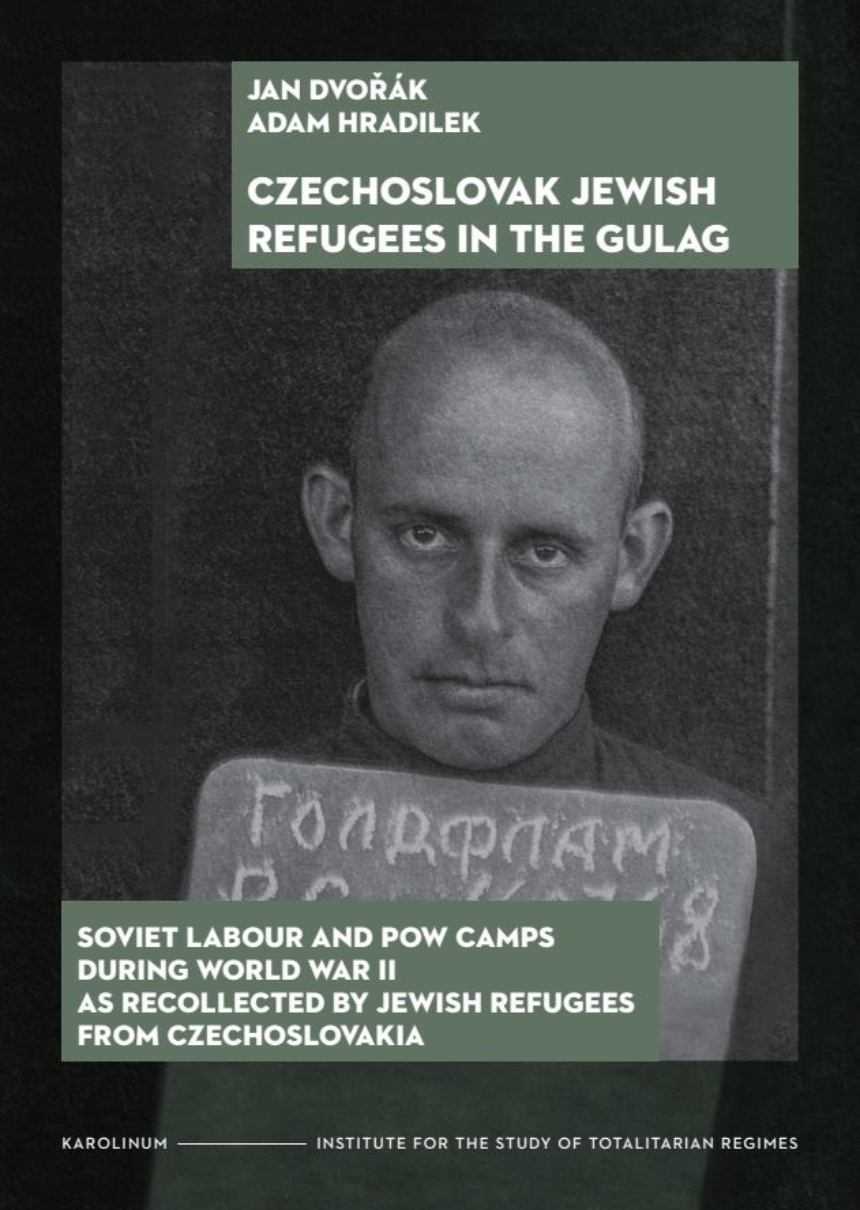 Czechoslovak Jewish Refugees in the Gulag