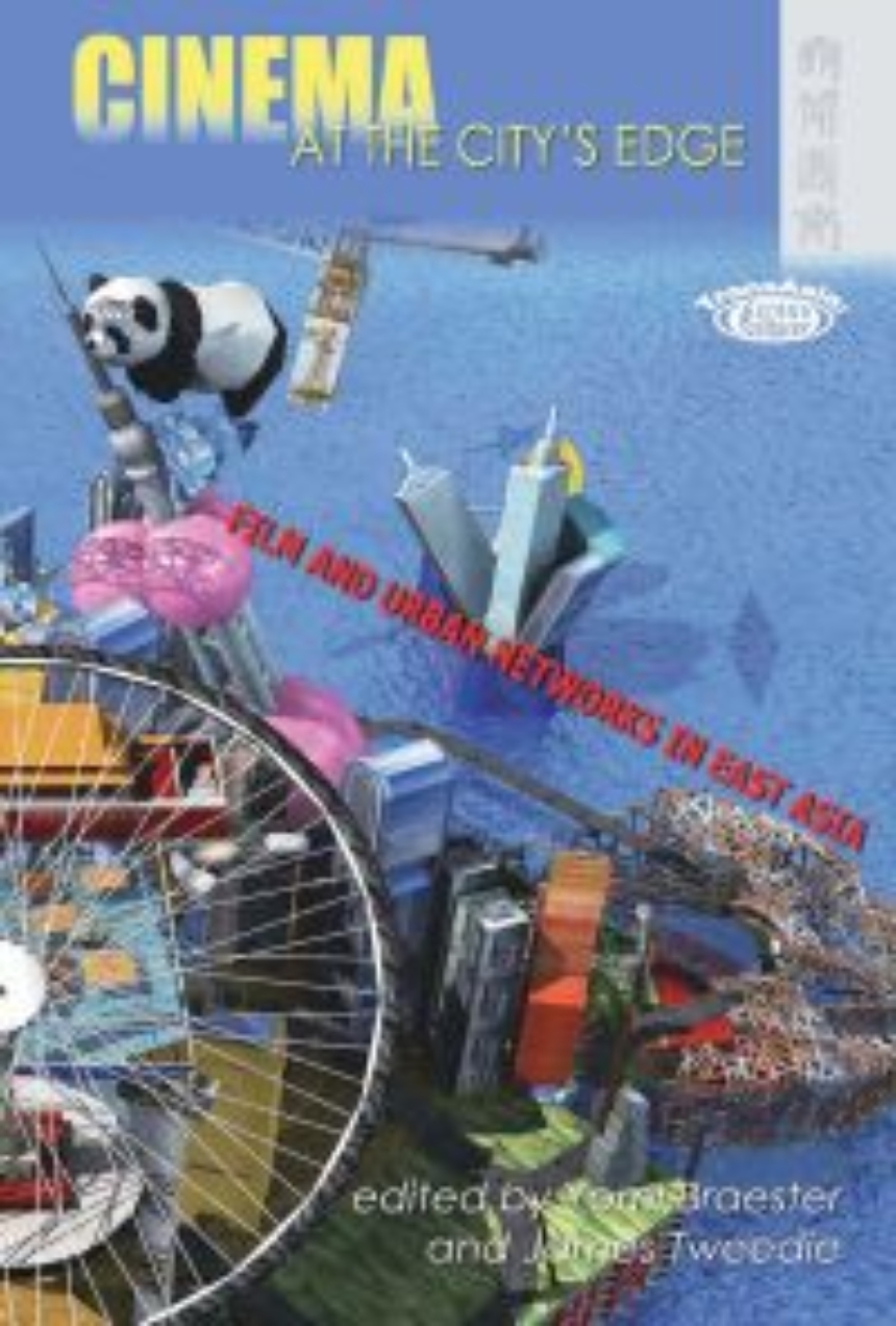 Cinema at the City’s Edge