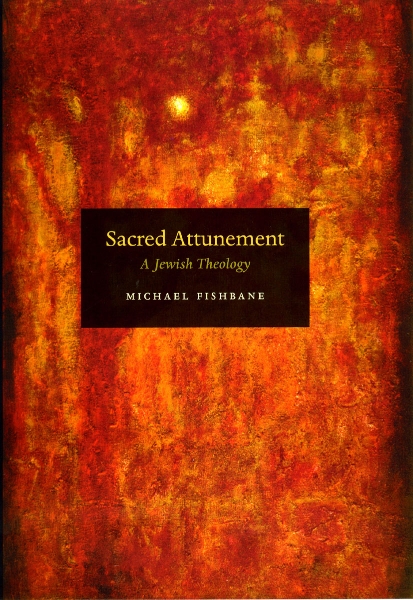 Sacred Attunement: A Jewish Theology
