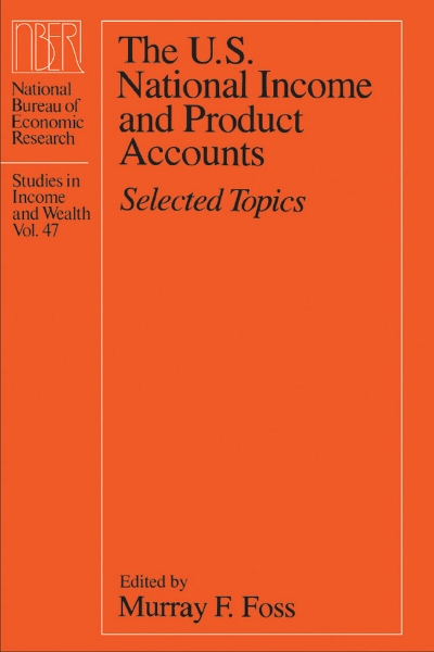 The U.S. National Income and Product Accounts: Selected Topics