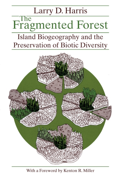 The Fragmented Forest: Island Biogeography Theory and the Preservation of Biotic Diversity