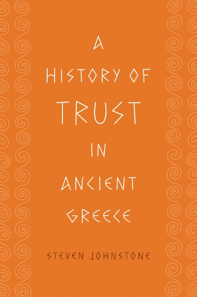A History of Trust in Ancient Greece