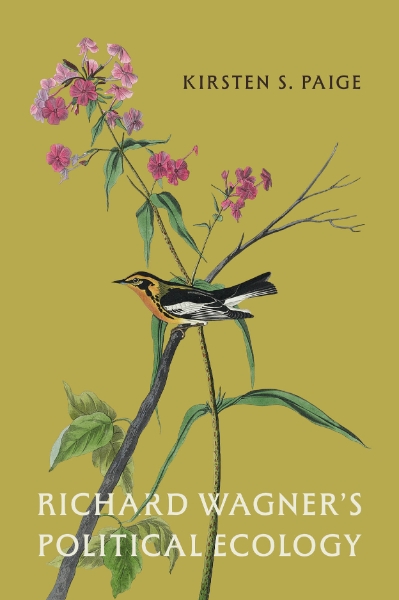 Richard Wagner’s Political Ecology