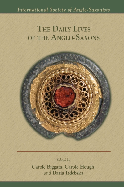 The Daily Lives of the Anglo-Saxons