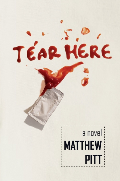 Tear Here: a Novel