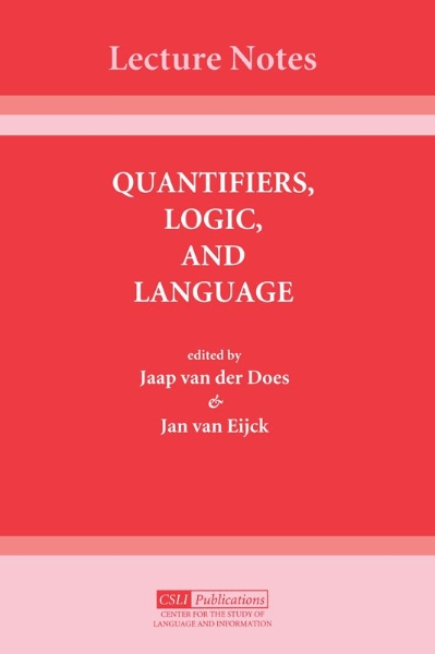 Quantifiers, Logic, and Language