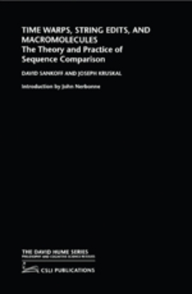 Time Warps, String Edits, and Macromolecules: The Theory and Practice of Sequence Comparision