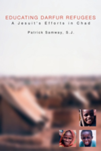 Educating Darfur Refugees: A Jesuit’s Efforts in Chad