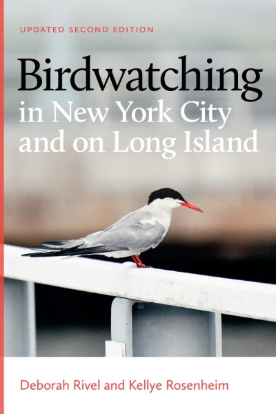 Birdwatching in New York City and on Long Island: Second Edition