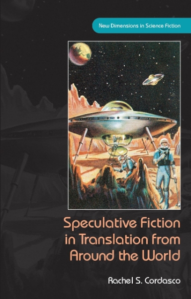 Speculative Fiction in Translation from Around the World