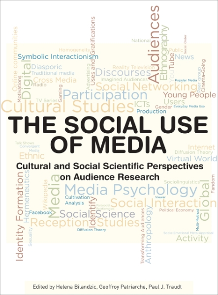 The Social Use of Media: Cultural and Social Scientific Perspectives on Audience Research