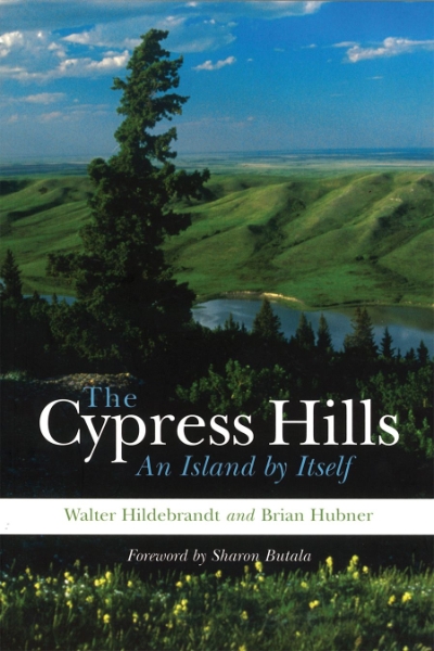 The Cypress Hills: An Island by Itself