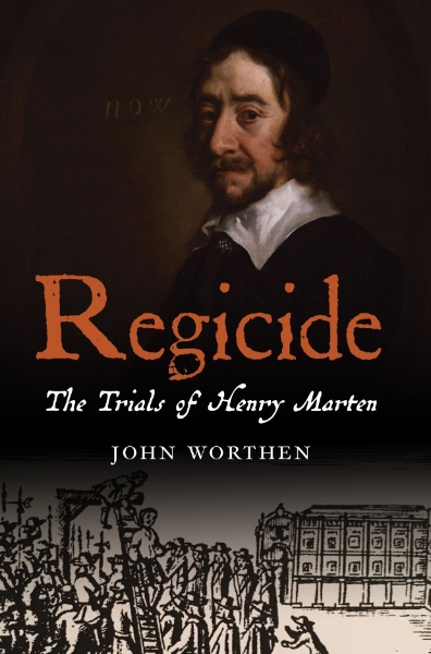 Regicide: The Trials of Henry Marten