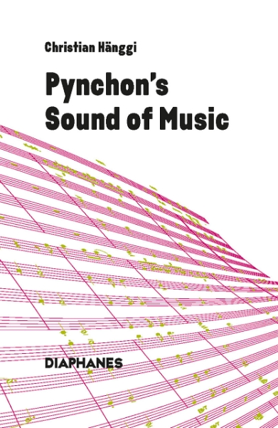 Pynchon’s Sound of Music