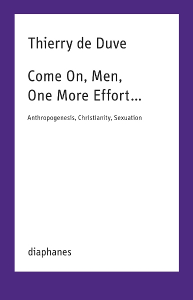 Come On, Men, One More Effort …: Anthropogenesis, Christianity, Sexuation