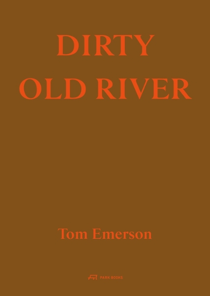 Dirty Old River