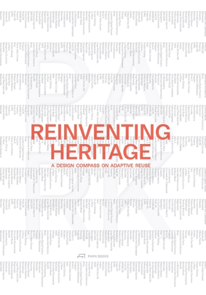 Reinventing Heritage: A Design Compass on Adaptive Reuse