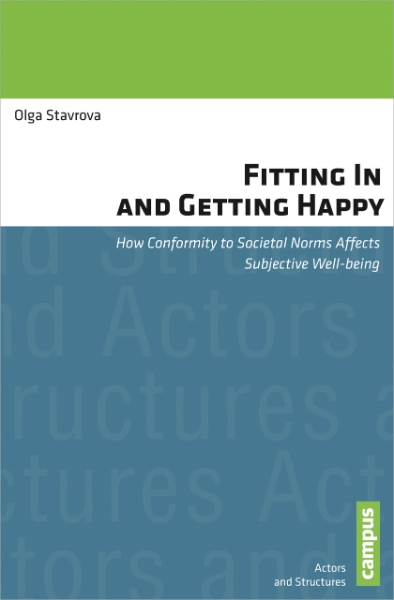 Fitting In and Getting Happy: How Conformity to Societal Norms Affects Subjective Well-being