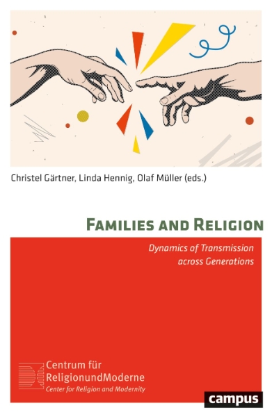 Families and Religion: Dynamics of Transmission Across Generations