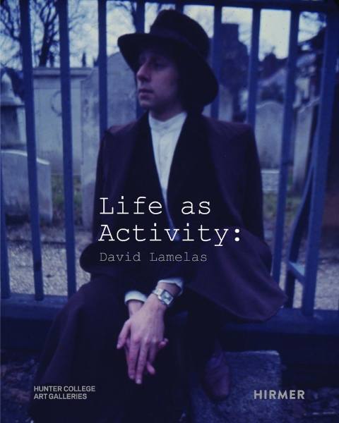 Life as Activity: David Lamelas