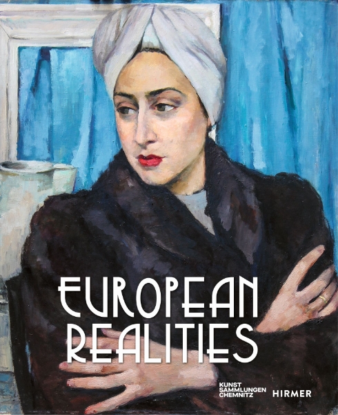 European Realities: Realism Movements of the 1920s and 1930s