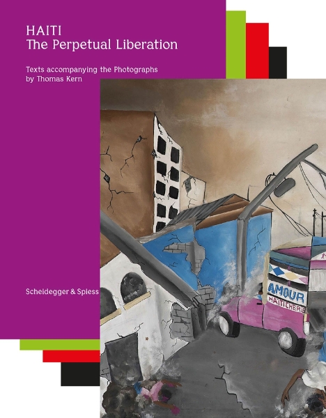 Haiti: The Perpetual Liberation