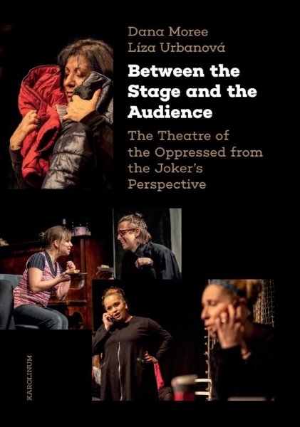 Between the Stage and the Audience: The Theatre of the Oppressed from the Joker’s Perspective